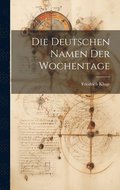 Deutschen Namen Der Wochentage