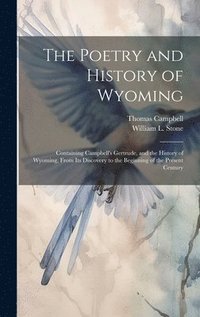 Poetry and History of Wyoming