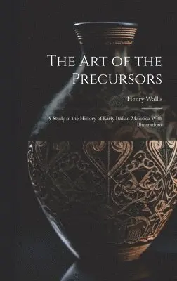 Henry Wallis - Art of the Precursors, Inbunden. Tillgänglighet: Tillfälligt slut