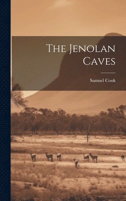 Samuel Cook - Jenolan Caves, Inbunden. Tillgänglighet: Lägg i varukorg