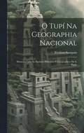 O Tup Na Geographia Nacional