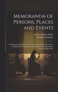 Memoranda of Persons, Places and Events