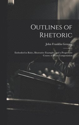 Outlines of Rhetoric