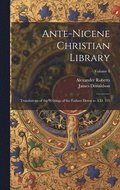 Ante-Nicene Christian Library
