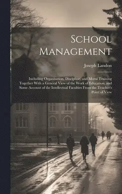 Joseph Landon - School Management, Inbunden. Tillgänglighet: Lägg i varukorg
