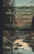 Trouvres Belges Du Xiie Au Xive Sicle
