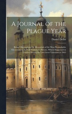 Daniel Defoe - Journal of the Plague Year, Inbunden