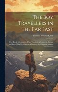 The Boy Travellers in the Far East: Part Third, Adventures of Two Youths in a Journey to Ceylon and India, With Descriptions of Borneo, the Philippine