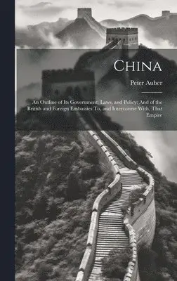 Peter Auber - China, Inbunden. Tillgänglighet: Lägg i varukorg