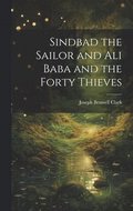 Sindbad the Sailor and Ali Baba and the Forty Thieves