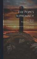 The Pope's Supremacy