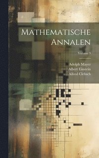 Mathematische Annalen; Volume 9