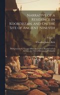 Narrative of a Residence in Koordistan, and On the Site of Ancient Nineveh