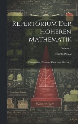Ernesto Pascal - Repertorium Der Höheren Mathematik, Inbunden