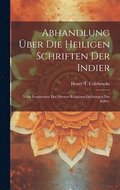 Abhandlung Über Die Heiligen Schriften Der Indier