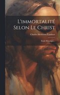 L'immortalit Selon Le Christ