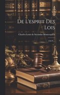 De L'esprit Des Lois