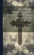 Nozioni Di Ontologia Per Introduzione Allo Studio Della Teologia