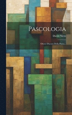 David Nieto - Pascologia, Inbunden. Tillgänglighet: Lägg i varukorg