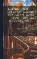 Magnus Gabriel De La Gardie's Samling Af �ldre Stadsvyer Och Historiska Planscher I Kungl
