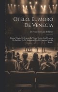 Otelo, El Moro De Venecia