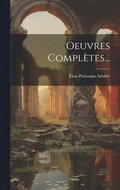 Oeuvres Compltes...