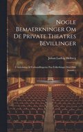 Nogle Bemaerkninger Om De Private Theatres Bevillinger