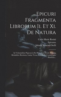 Epicuri Fragmenta Librorum Ii. Et Xi. De Natura