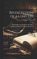 Recollections Of A Long Life; Volume 5