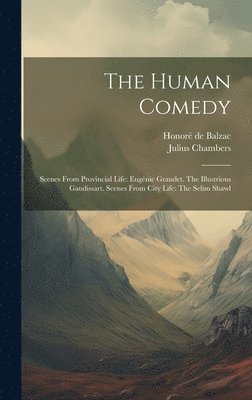 Honoré de Balzac, Julius Chambers - Human Comedy, Inbunden
