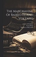 Margravine Of Baireuth And Voltaire