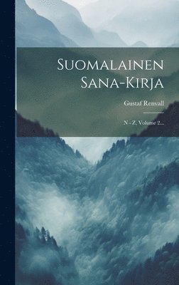 Gustaf Renvall - Suomalainen Sana-kirja, Inbunden