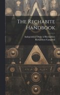 The Rechabite Handbook