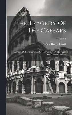 Tragedy Of The Caesars