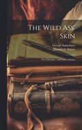 The Wild Ass' Skin