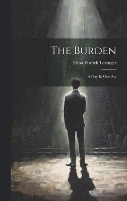 Elma Ehrlich Levinger - Burden, Inbunden