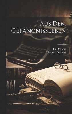 Aus dem Gefängnißleben.