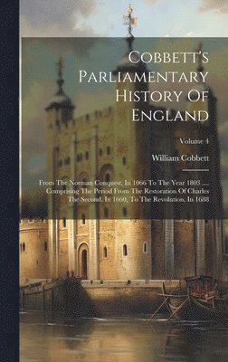 William Cobbett - Cobbett's Parliamentary History Of England, Inbunden