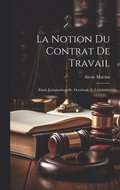 Notion Du Contrat De Travail