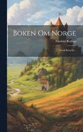 Boken Om Norge: Norsk Barneliv...
