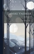Danske Vaerker