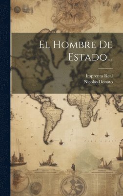 Hombre De Estado...