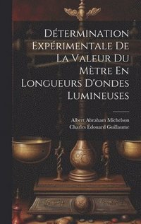 Détermination Expérimentale De La Valeur Du Mètre En Longueurs D'ondes Lumineuses