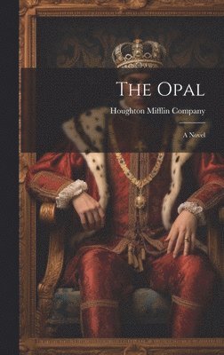 Houghton Mifflin Company - Opal, Inbunden. Tillgänglighet: Lägg i varukorg