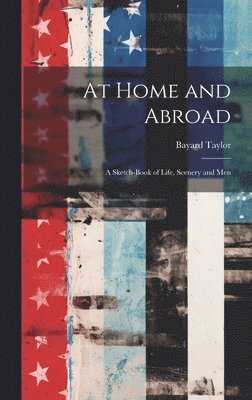 At Home and Abroad