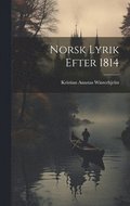 Norsk Lyrik Efter 1814