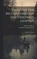 Gedichte Der Brder Christian Und Friedrich Leopold