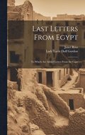 Last Letters From Egypt