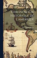 Chronologie Historique De L'amerique; Volume 1