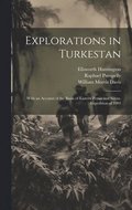 Explorations in Turkestan
